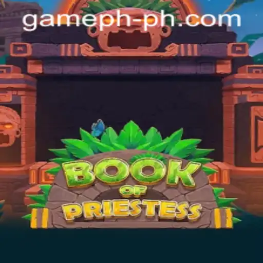 Explore the Enchanting World of BookOfPriestess at GamePH Casino
