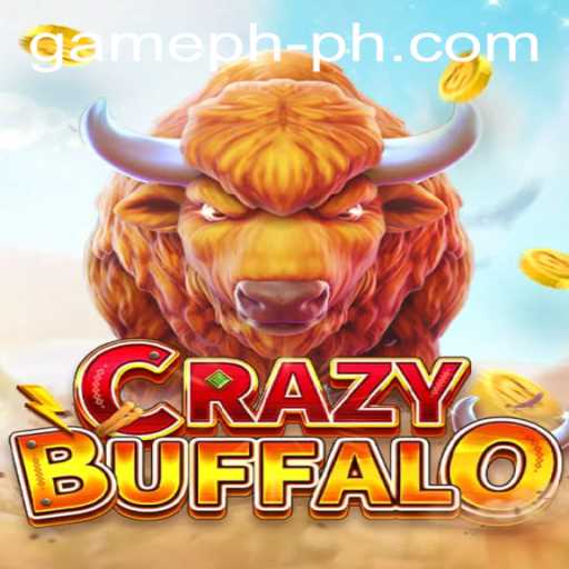 The Thrilling World of CRAZYBUFFALO at GamePH Casino