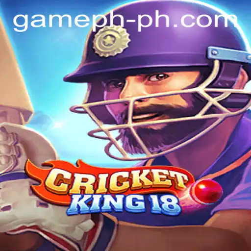 CricketKing18: A Premier Experience in GamePH Casino