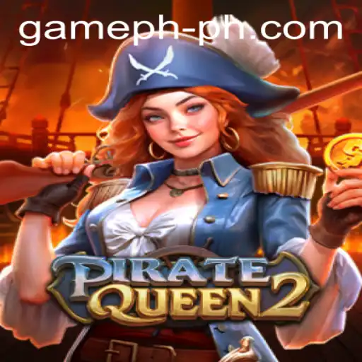 Exploring the Thrills of PirateQueen2 at GamePH Casino